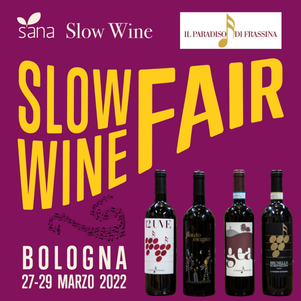 Eventi Marzo Paradiso di Frassina, slow wine fair